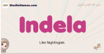 Indela muslim girls name and meaning, islamic girls name Indela
