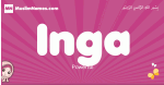 Inga arabic girls name and meaning, muslim girl name Inga