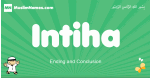 Intiha arabic boys name and meaning, quranic boys name Intiha