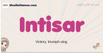 Intisar muslim girls name and meaning, islamic girls name Intisar