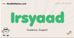 Irsyaad muslim boys name and meaning, islamic boys name Irsyaad