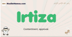 Irtiza muslim boys name and meaning, islamic boys name Irtiza