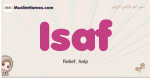 Isaf muslim girls name and meaning, islamic girls name Isaf