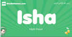 Isha arabic girl name and meaning, quranic girls name Isha