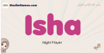 Isha muslim girls name and meaning, islamic girls name Isha