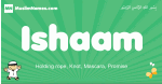 Ishaam arabic boys name and meaning, quranic boys name Ishaam