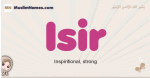 Isir muslim girls name and meaning, islamic girls name Isir
