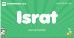 Israt arabic girl name and meaning, quranic girls name Israt