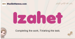 Izahet muslim girls name and meaning, islamic girls name Izahet