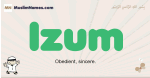 Izum muslim boys name and meaning, islamic boys name Izum