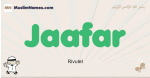 Jaafar muslim boys name and meaning, islamic boys name Jaafar