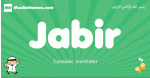 Jabir arabic boys name and meaning, quranic boys name Jabir