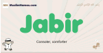 Jabir muslim boys name and meaning, islamic boys name Jabir