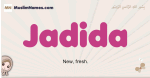 Jadida muslim girls name and meaning, islamic girls name Jadida