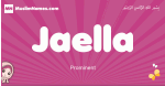 Jaella arabic girls name and meaning, muslim girl name Jaella