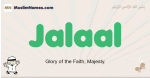 Jalaal muslim boys name and meaning, islamic boys name Jalaal