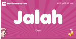 Jalah arabic girls name and meaning, muslim girl name Jalah