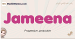 Jameena muslim girls name and meaning, islamic girls name Jameena