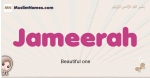 Jameerah muslim girls name and meaning, islamic girls name Jameerah