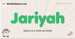 Jariyah muslim boys name and meaning, islamic boys name Jariyah