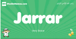 Jarrar arabic boys name and meaning, quranic boys name Jarrar