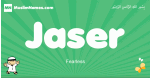 Jaser arabic boys name and meaning, quranic boys name Jaser