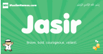 Jasir arabic boys name and meaning, quranic boys name Jasir