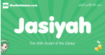 Jasiyah arabic girl name and meaning, quranic girls name Jasiyah