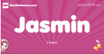 Jasmin arabic girls name and meaning, muslim girl name Jasmin