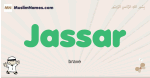 Jassar muslim boys name and meaning, islamic boys name Jassar