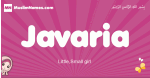 Javaria arabic girls name and meaning, muslim girl name Javaria