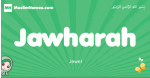 Jawharah arabic girl name and meaning, quranic girls name Jawharah