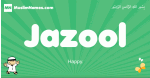 Jazool arabic boys name and meaning, quranic boys name Jazool