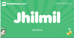 Jhilmil arabic girl name and meaning, quranic girls name Jhilmil