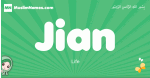 Jian arabic girl name and meaning, quranic girls name Jian