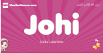 Johi arabic girls name and meaning, muslim girl name Johi