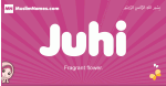 Juhi arabic girls name and meaning, muslim girl name Juhi