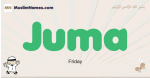 Juma muslim boys name and meaning, islamic boys name Juma