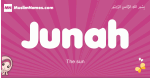 Junah arabic girls name and meaning, muslim girl name Junah