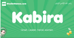 Kabira arabic girl name and meaning, quranic girls name Kabira