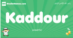 Kaddour arabic boys name and meaning, quranic boys name Kaddour