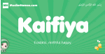 Kaifiya arabic girl name and meaning, quranic girls name Kaifiya