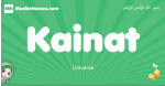 Kainat arabic girl name and meaning, quranic girls name Kainat
