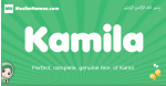 Kamila arabic girl name and meaning, quranic girls name Kamila