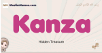 Kanza muslim girls name and meaning, islamic girls name Kanza