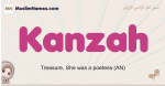Kanzah muslim girls name and meaning, islamic girls name Kanzah
