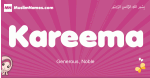 Kareema arabic girls name and meaning, muslim girl name Kareema