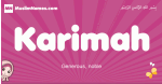 Karimah arabic girls name and meaning, muslim girl name Karimah