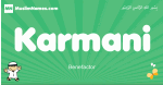 Karmani arabic boys name and meaning, quranic boys name Karmani