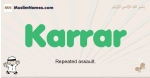Karrar muslim boys name and meaning, islamic boys name Karrar